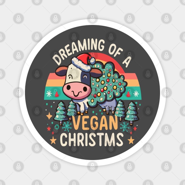 Cute Cow I'm Dreaming of a Vegan Christmas Funny Men Women Magnet by rhazi mode plagget